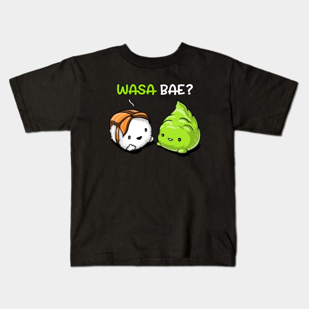 Sushi Wasa Bae Kids T-Shirt by underheaven